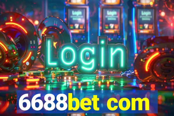 6688bet com